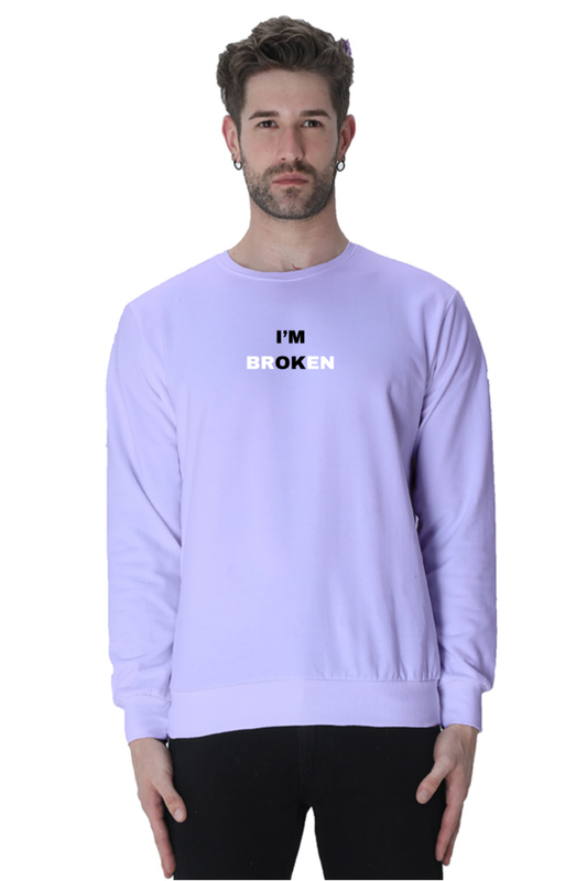I'm Ok - Unisex Sweatshirts